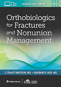 Orthobiologics for Fractures and Nonunion Management -EPUB