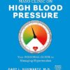 Mayo Clinic on High Blood Pressure: Your personal guide to managing hypertension -EPUB