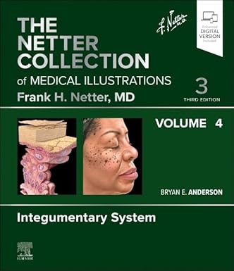 The Netter Collection of Medical Illustrations: Integumentary System, Volume 4 (Netter Green Book Collection) 3rd Edition-EPUB