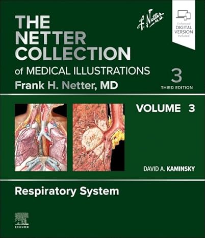 The Netter Collection of Medical Illustrations: Respiratory System, Volume 3 (Netter Green Book Collection) 3rd Edition-EPUB