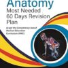 Anatomy Most Needed (60 Days Revision Plan) -Original PDF
