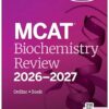 MCAT Biochemistry Review 2026-2027-EPUB