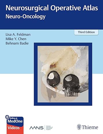 Neurosurgical Operative Atlas: Neuro-Oncology 3rd edition-Original PDF