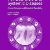 Periodontitis and Systemic Diseases: Clinical Evidence and Biological Plausibility -EPUB