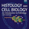 Histology and Cell Biology: An Introduction to Pathology 6th Edition-EPUB