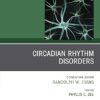 Circadian Rhythm Disorders , An Issue of Neurologic Clinics (The Clinics: Radiology) -EPUB