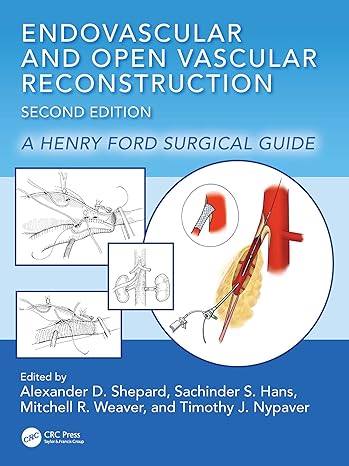 Endovascular and Open Vascular Reconstruction: A Henry Ford Surgical Guide 2nd edition-Original PDF