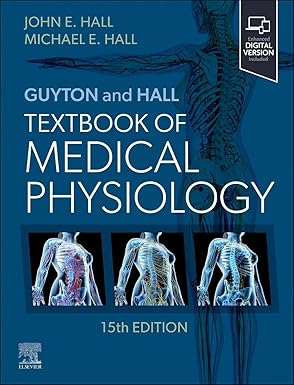 Guyton and Hall Textbook of Medical Physiology (Guyton Physiology) 15th Edition-True PDF