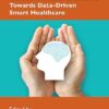 Cutting-Edge Diagnostic Technologies in Cardiovascular Diseases: Towards Data-Driven Smart Healthcare -EPUB