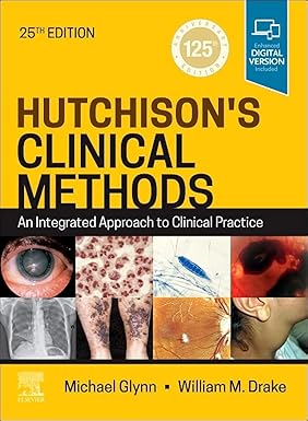 Hutchison's Clinical Methods: An Integrated Approach to Clinical Practice (Hutchinson's Clinical Methods) 25th Edition-EPUB