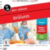 Bien débuter. Brûlures (French Edition) -EPUB