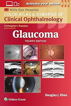 Glaucoma (Wills Eye Institute Atlas Series) 4th Edition-EPUB