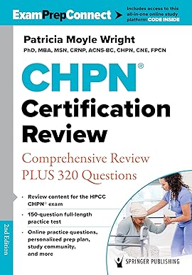 CHPN® Certification Review: Comprehensive Review PLUS 320 Questions 2nd Edition-EPUB