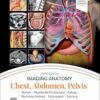 Imaging Anatomy: Chest, Abdomen, Pelvis 3rd Edition-EPUB
