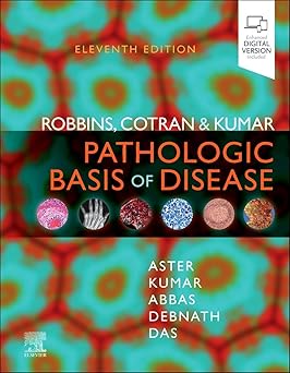 Robbins, Cotran & Kumar Pathologic Basis of Disease (Robbins Pathology) 11th edition-EPUB
