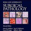 Rosai and Ackerman’s Surgical Pathology – Volume 1, 11th Edition-Original PDF