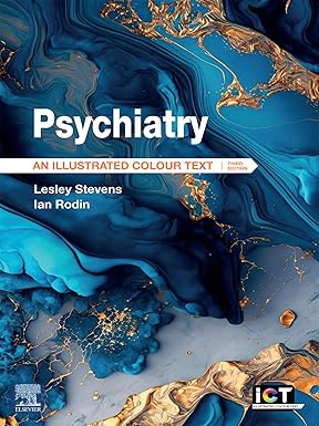 Psychiatry: Psychiatry E-Book (Illustrated Colour Text) 3rd Edition-EPUB