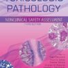 Toxicologic Pathology: Nonclinical Safety Assessment 3rd Edition-EPUB