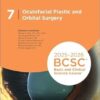 2025-2026 Basic and Clinical Science Course, Section 07: Oculofacial Plastic and Orbital Surgery Print -Original PDF