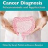 Colorectal Cancer Diagnosis: Advancements and Applications -Original PDF