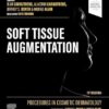 Procedures in Cosmetic Dermatology: Soft Tissue Augmentation 5th Edition-EPUB