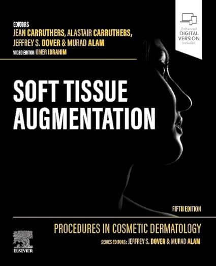 Procedures in Cosmetic Dermatology: Soft Tissue Augmentation 5th Edition-EPUB