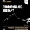 Procedures in Cosmetic Dermatology Series: Photodynamic Therapy 3rd Edition-Original PDF