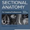 Sectional Anatomy for Imaging Professionals 6th Edition -EPUB
