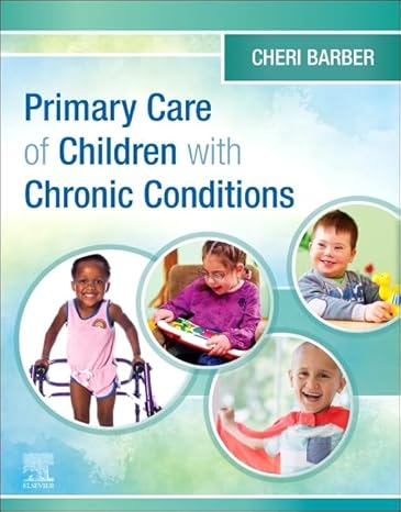 Primary Care of Children with Chronic Conditions -True PDF