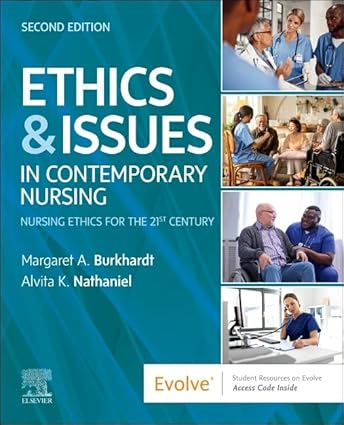 Ethics & Issues In Contemporary Nursing 2nd Edition- True PDF