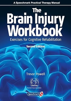 The Brain Injury Workbook: Exercises for Cognitive Rehabilitation (Speechmark Practical Therapy Manual) -EPUB