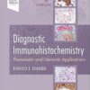 Diagnostic Immunohistochemistry: Theranostic and Genomic Applications 6th Edition-EPUB