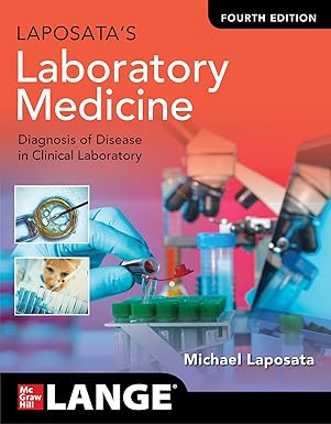 Laposata's Laboratory Medicine:The Diagnosis of Disease in the Clinical Laboratory, Fourth Edition -Original PDF