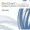 SimChart for the Medical Office: Learning the Medical Office Workflow – 2026 Edition -EPUB