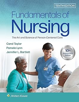 Fundamentals of Nursing: The Art and Science of Person-Centered Care 10th Edition-Original PDF