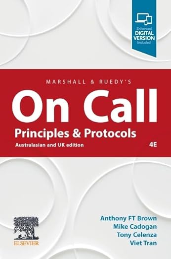 Marshall & Ruedy’s On Call: Principles & Protocols 4th edition-True PDF
