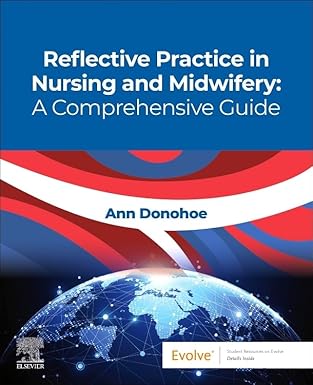 Reflective Practice in Nursing and Midwifery: A Comprehensive Guide- HQ Img PDF