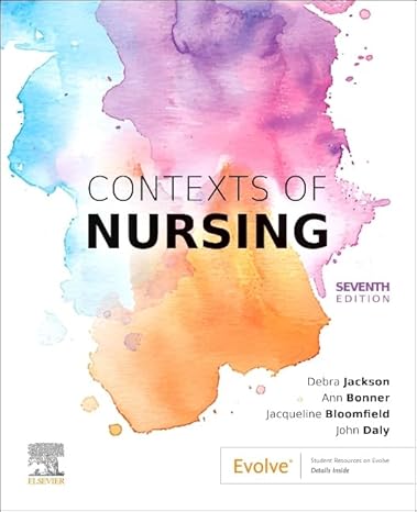 Contexts of Nursing: An Introduction 7th Edition-True PDF