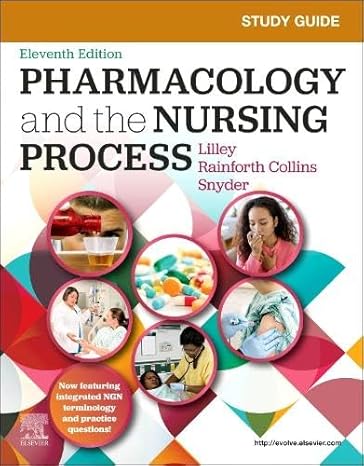 Study Guide for Pharmacology and the Nursing Process 11th Edition-HQ Img PDF