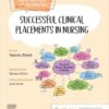 Successful Clinical Placements in Nursing (New Notes on Nursing) -EPUB
