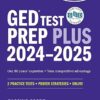 GED Test Prep Plus 2024-2025: Includes a Diagnostic Pretest, 2 Full Length Practice Tests, 1000+ Practice Questions, and 60+ Online Videos (Kaplan Test Prep) -EPUB