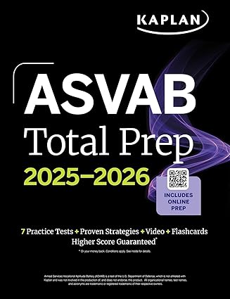 ASVAB Total Prep 2025-2026: Includes 7 Full Length Practice Tests + 2000+ Practice Questions and Flashcards + Online Access to Interactive Video Lessons and Tutorials (Kaplan Test Prep) -EPUB