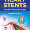 Heart Stents: What You Need to Know -EPUB