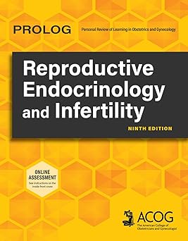 PROLOG: Reproductive Endocrinology and Infertility, Ninth Edition (Assessment & Critique) -EPUB