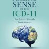 Making Sense of the ICD-11 (Royal College of Psychiatrists) -EPUB
