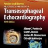 Perrino and Reeves’ Practical Approach to Transesophageal Echocardiography 5th Edition -EPUB