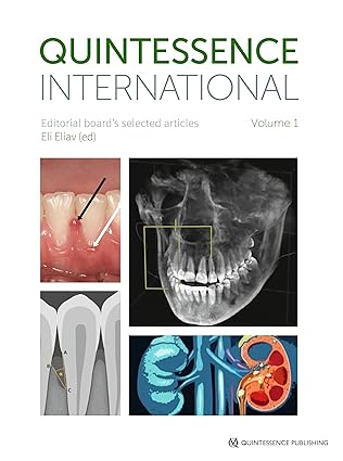 Quintessence International Volume 1: Editorial board's selected articles -EPUB