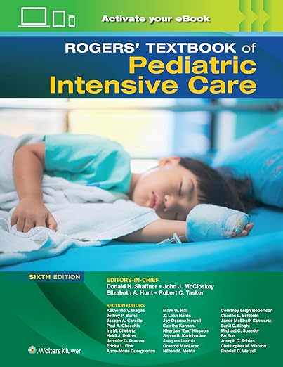 Rogers' Textbook of Pediatric Intensive Care 6th Edition-Original PDF