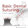 Basic Dental Suturing: A Practical Handbook -EPUB