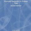 Essential Paediatrics in Primary Care 2nd Edition-EPUB